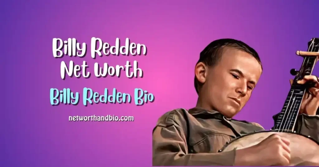 Billy Redden Bio