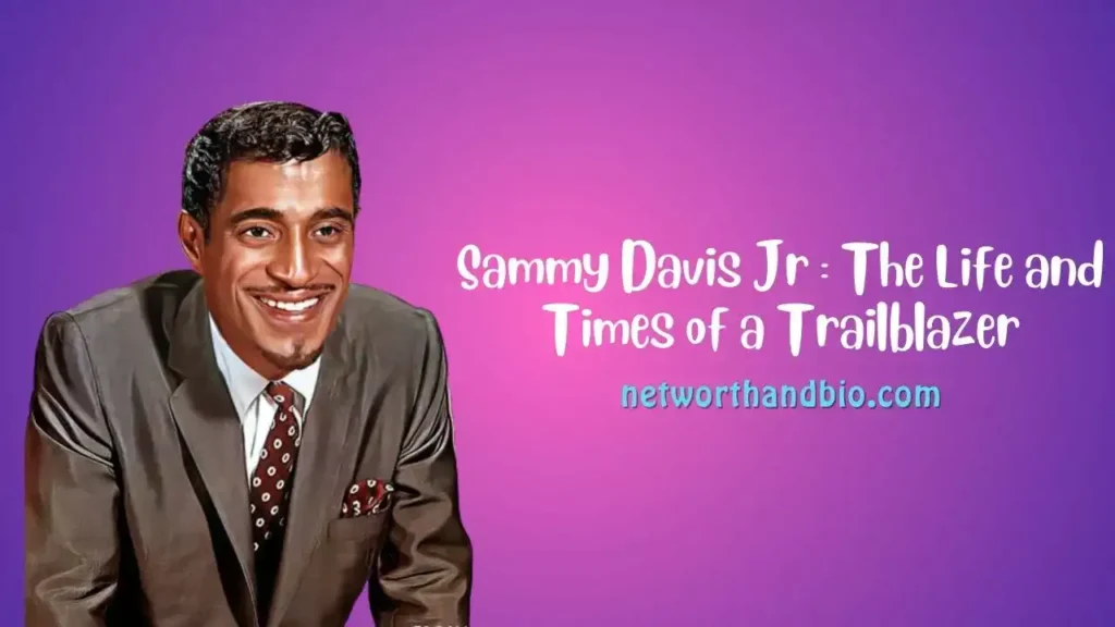 Sammy Davis Jr. Bio