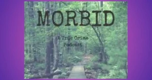 Morbid Podcast Net Worth