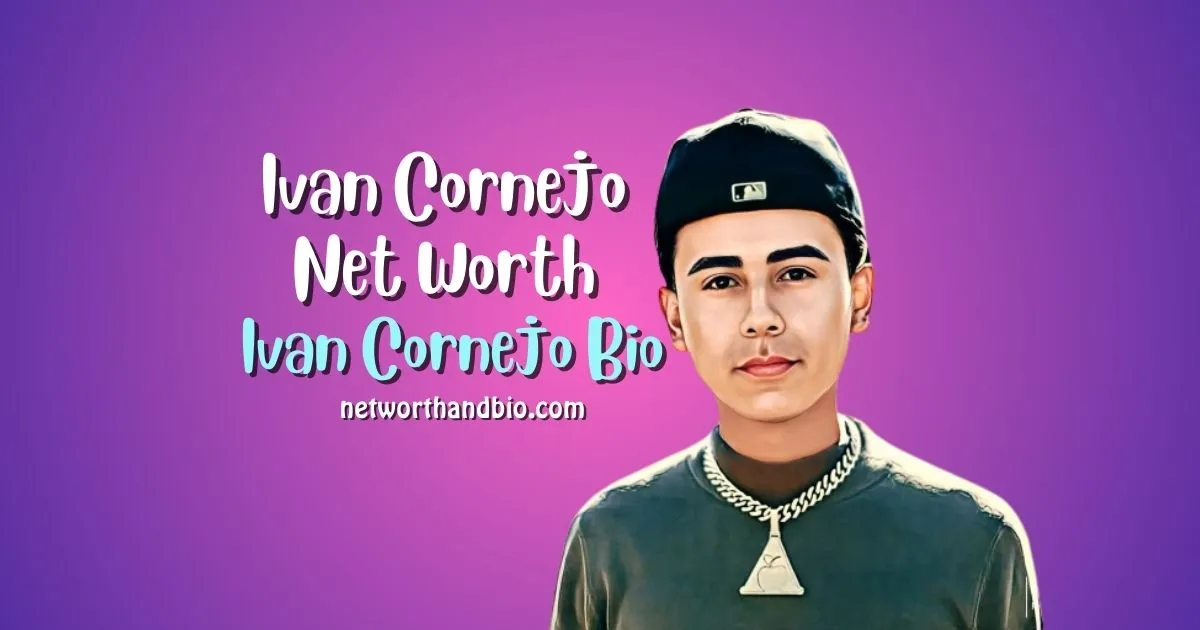 Ivan Cornejo Net Worth Bio, Age, Songs, Birthday