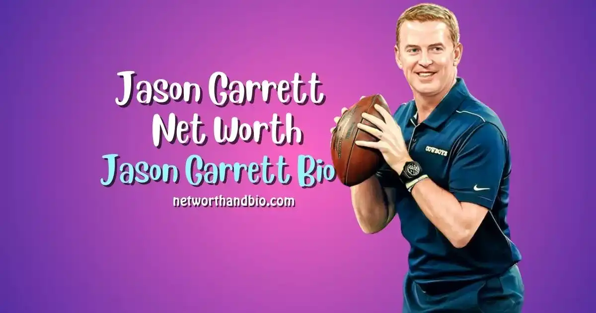 Jason Garrett Net Worth, Bio, Wife, Height, Siblings, Dates Joined, Twitter, Wiki
