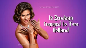 Is Zendaya Engaged to Tom Holland