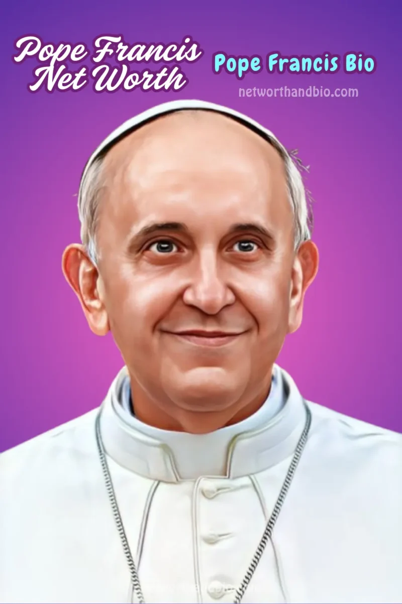 Pope Francis Net Worth and Bio